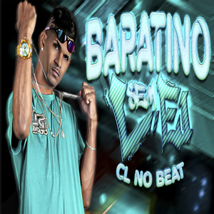 Baratino Sem Lei (Remix)