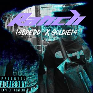 Ranch (feat. 148 Redd)