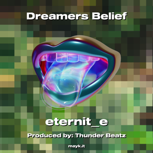 Dreamers Belief