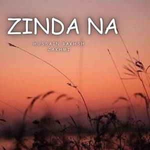 Zeba Yi Khuwasha Ni Na