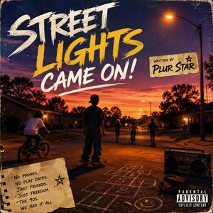 Street Lights Came on