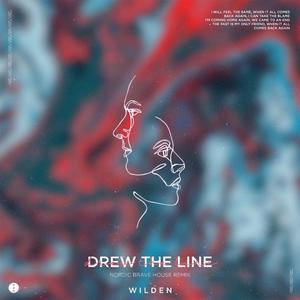 Drew the Line (Nordic Brave House Remix)