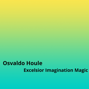 Excelsior Imagination Magic