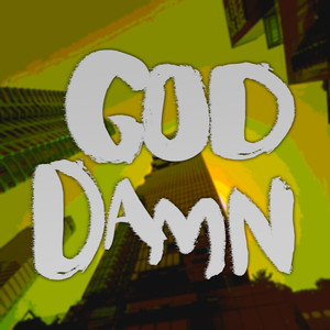 Goddamn (Dembow Version)