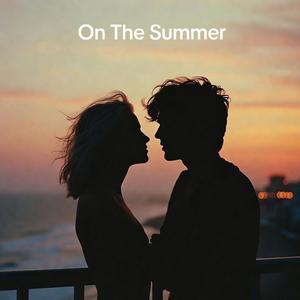 On The Summer