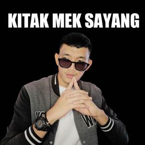 Kitak Mek Sayang