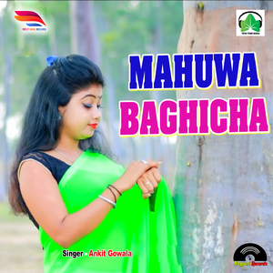 Mahuwa Bagicha
