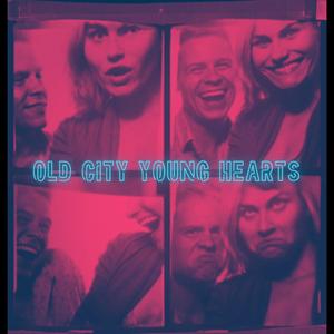 Old City Young Hearts