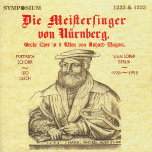 Die Meistersinger von Nürnberg (the Mastersingers of Nuremberg), Act I Scene 1: Prelude … Da zu dir der Heiland kam