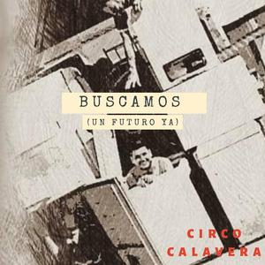 Buscamos (Un Futuro Ya)