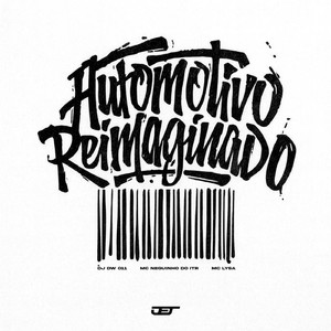 AUTOMOTIVO REIMAGINADO