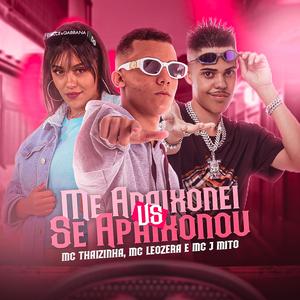 Me Apaixonei VS Se Apaixonou