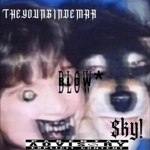 BL0W (feat. TheYounginDemar)