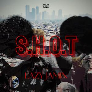 S.H.O.T