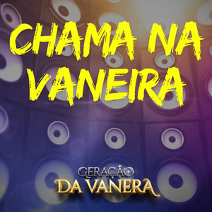 Chama na Vaneira
