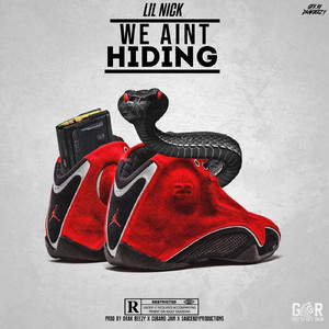 We Ain’t Hidin