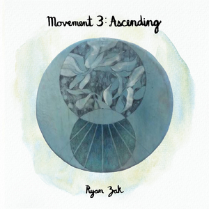 Movement 3: Ascending
