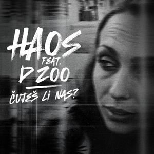 Čuješ Li Nas? (feat. Haos)