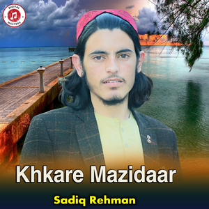 Khkare Mazidaar