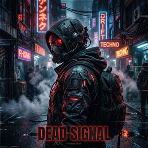 Dead Signal