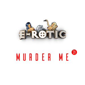 Murder Me '21 (Radio Edit)