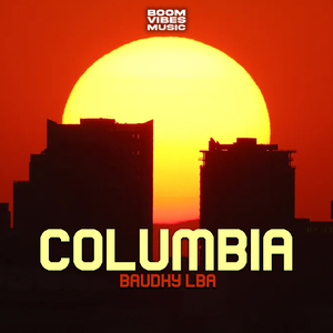 Columbia (Boom Vibes Versión)