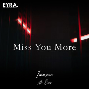 Miss You More
