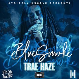 Thick Blue Smoke Freestyle (feat. Tavarus Clark) (Remix)