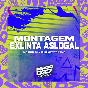 Montagem Exlinta Aslogal