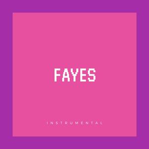 FAYES
