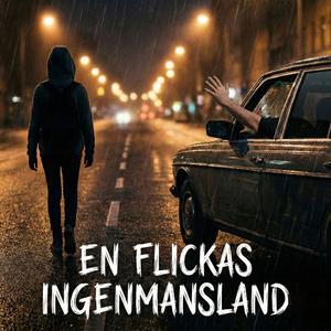 En flickas ingenmansland
