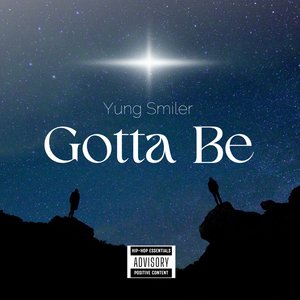 Gotta Be