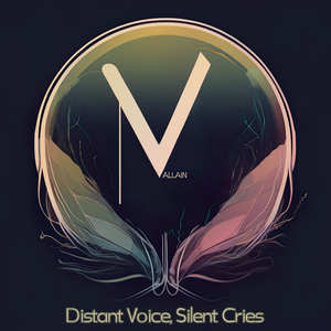 Distant Voice, Silent Cries