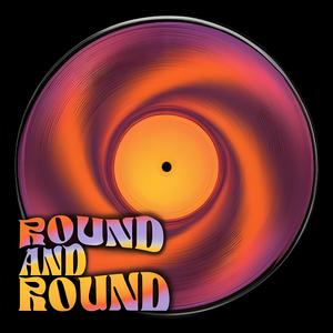 Round and Round