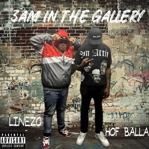 3am In The Gallery (feat. Linezo)