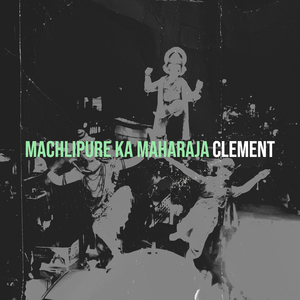 Machlipure Ka Maharaja