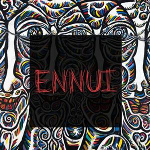 ennui (feat. Dominic Monachino)