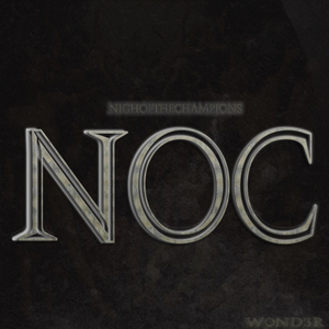 NOC (Night Of The Champions) (Explicit)