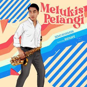 Melukis Pelangi (feat. Rifany)