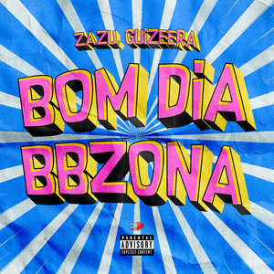 Bom Dia Bbzona