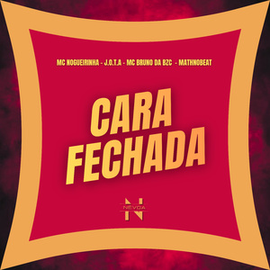 Cara Fechada