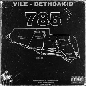 7 8 5 (feat. DethDaKid)