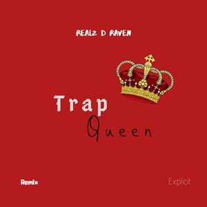 Trap Queen (Remix)
