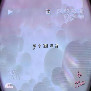 y + m = X