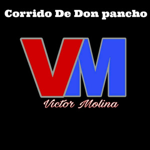 Corrido De Don Pancho