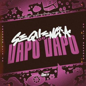 Sequência do Vapo Vapo