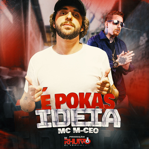 É Pokas Ideia