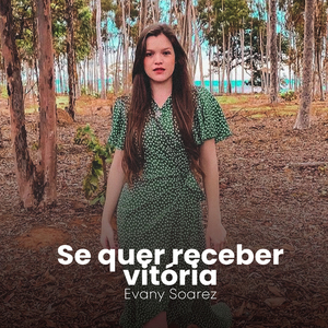 Se quer receber vitória