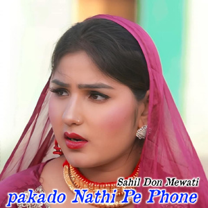 Pakado Nathi Pe Phone