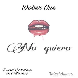 No Quiero